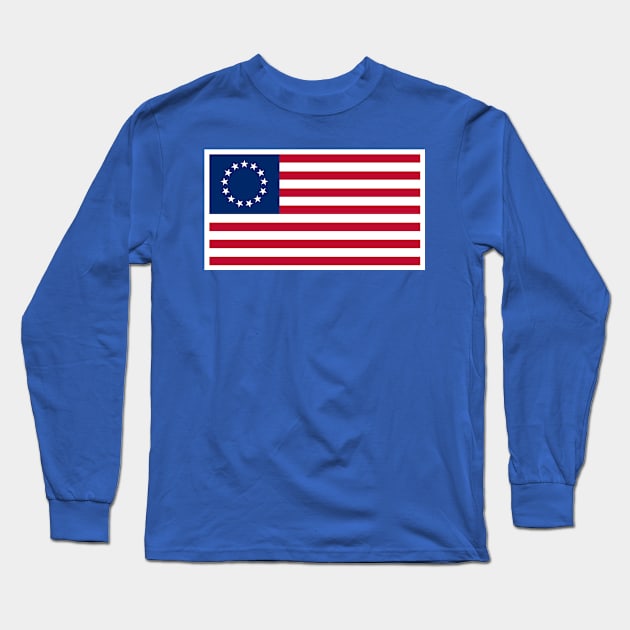 Betsy Ross flag Long Sleeve T-Shirt by truthtopower